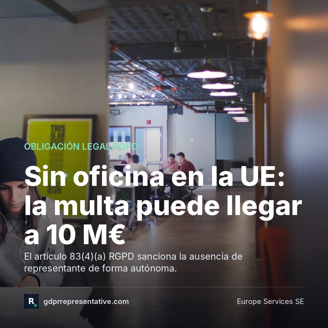 Texto en fondo oscuro: artículo 27 RGPD, obligación de representante UE, sanción hasta 10 millones de euros, sobre foto de oficina con ordenador portátil abierto.